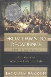 From Dawn to Decadence by Barzun, Jacques