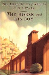 Horse and His Boy by Lewis, C. S.