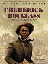 Frederick Douglass by Myers, Walter Dean & Floyd Cooper
