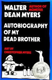 Autobiography of My Dead Brother by Myers, Walter Dean