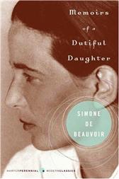 Memoirs of a Dutiful Daughter by de Beauvoir, Simone