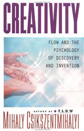 Creativity by Csikszent, Mihaly