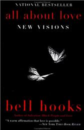 All about Love by Bell Hooks