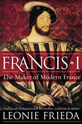 Francis I by Frieda, Leonie