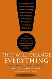 This Will Change Everything by Brockman, John