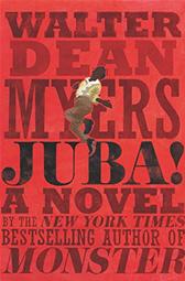 Juba! by Myers, Walter Dean