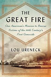 Great Fire by Ureneck, Lou