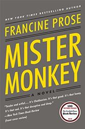 Mister Monkey by Prose, Francine