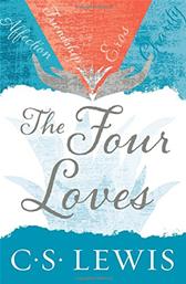 Four Loves by Lewis, C. S.