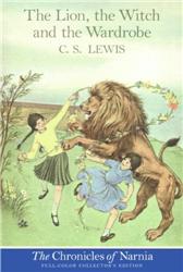 Lion, the Witch and the Wardrobe by Lewis, C. S.