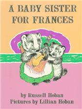 Baby Sister for Frances by Hoban, Russell