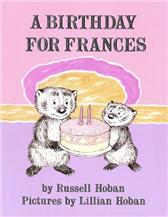 Birthday for Frances by Hoban, Russell & Russell Hoban