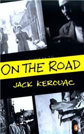 On the Road by Kerouac, Jack