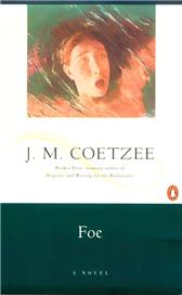 Foe by Coetzee, J. M.