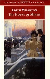 House of Mirth by Wharton, Edith