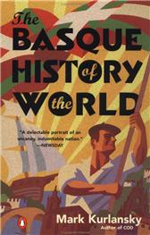 Basque History of the World by Kurlansky, Mark