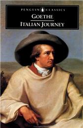 Italian Journey, 1786-1788 by Von Goethe, Johann Wolfgang