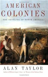 American Colonies Vol. 1 by Taylor, Alan