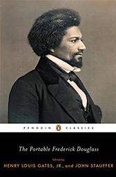 Portable Frederick Douglass by Douglass, Frederick & Henry Louis, Jr. Gates, ed.