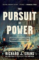 Pursuit of Power by Evans, Richard J.