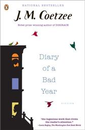 Diary of a Bad Year by Coetzee, J. M.