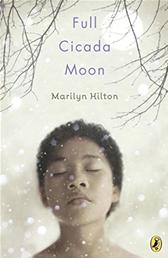 Full Cicada Moon by Hilton, Marilyn