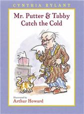 Mr. Putter and Tabby Catch the Cold by Rylant, Cynthia