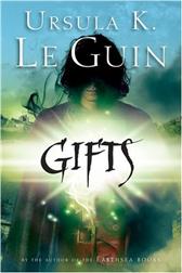Gifts by Le Guin, Ursula K.