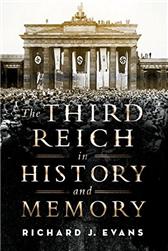 Third Reich in History and Memory by Evans, Richard J.