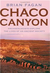 Chaco Canyon by Fagan, Brian