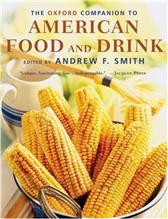 Oxford Companion to American Food and Drink by Smith, Andrew F.