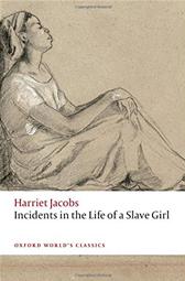 Incidents in the Life of a Slave Girl by Jacobs, Harriet & R. J. Ellis, ed.
