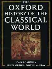 Oxford History of the Classical World by Boardman, John ; Griffin, Jasper ; Murray, Oswyn