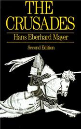 Crusades by Mayer, Hans Eberhard