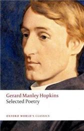 Selected Poetry by Hopkins, Gerard Manley & Catherine Phillips, ed.