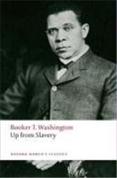 Up from Slavery by Washington, Booker T.