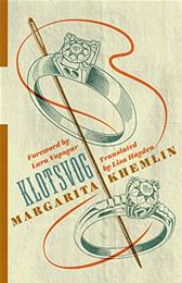 Klotsvog by Margarita Khemlin; Lisa C. Hayden (Translator); Larisa Vapnyar (Foreword by)