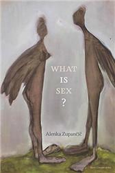 What IS Sex? by Zupančič, Alenka