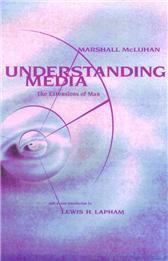 Understanding Media by McLuhan, Marshall