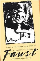 Faust: a Tragedy, Part One by Greenberg, Martin ; Goethe, Johann Wolfgang von