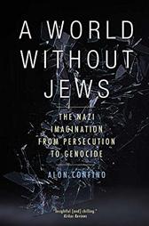 World Without Jews by Confino, Alon