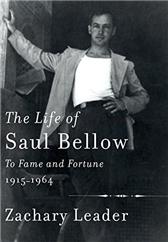 Life of Saul Bellow by Leader, Zachary
