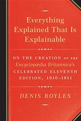 Everything Explained That Is Explainable by Boyles, Denis