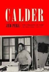 Calder: the Conquest of Time by Perl, Jed