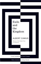 Exile and the Kingdom by Camus, Albert