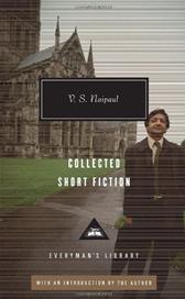 Collected Short Fiction by Naipaul, V. S.