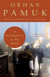 Strangeness in My Mind by Pamuk, Orhan