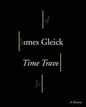 Time Travel by Gleick, James