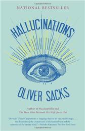 Hallucinations by Sacks, Oliver