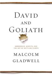 David and Goliath by Gladwell, Malcolm
